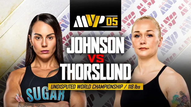 MVPW 05: Cherneka Johnson v. Dina Thorslund