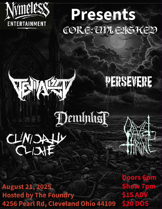 DEVITALIZED, Denihilist, PERSEVERE, Clinically Cliche, Covet The Throne