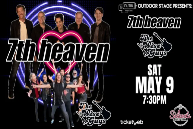 7th Heaven w/ Wise Guys