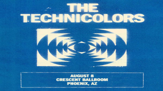 THE TECHNICOLORS