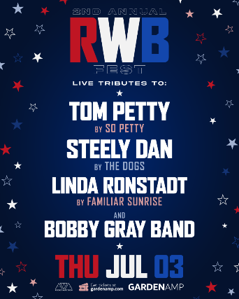 Tom Petty, Steely Dan, Linda Ronstadt tributes along with Bobby Gray band - RWB Fest #2