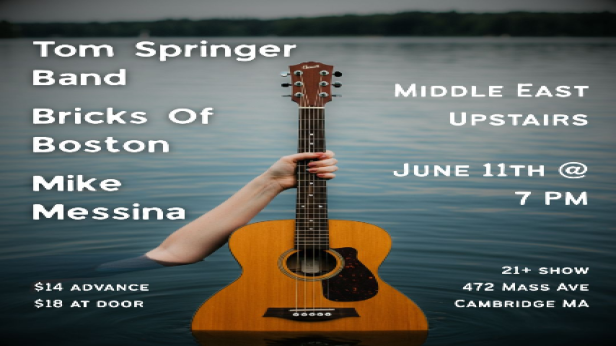 Tom Springer Band, Bricks of Boston, Mike Messina