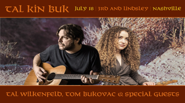 Tal Kin Buk — Tal Wilkenfeld, Tom Bukovac and special guests