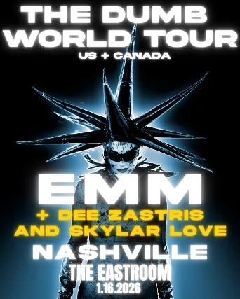 EMM - "THE DUMB TOUR!" with special guests: Dee Zastris & Skylar Love
