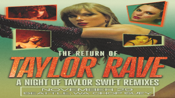 Taylor Rave - A Taylor Swift Rave