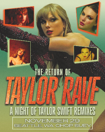 Taylor Rave - A Taylor Swift Rave
