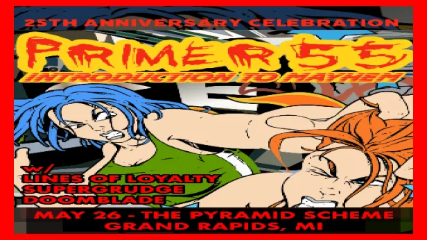 Primer 55 - Introduction To Mayhem 25th Anniversary + Lines of Loyalty + Supergrudge + DOOMBLADE