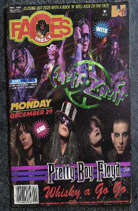 Enuff Z'Nuff, Pretty Boy Floyd, Whiskey Dogz, Killing Tyranny, PuttinOnTheFoil, Burning Fieldz