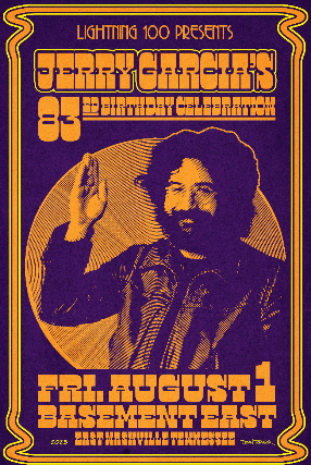 Jerry Garcia's 83rd Birthday Celebration feat. Past & Current Members of Los Colognes, Moon Taxi, Futurebirds & Stolen Faces and performances by Marty Schwartz, Trevor Terndrup and more!