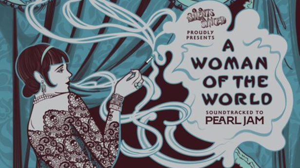 Bobby Stone Series:  Silents Synced A Woman of the World vs. Pearl Jam