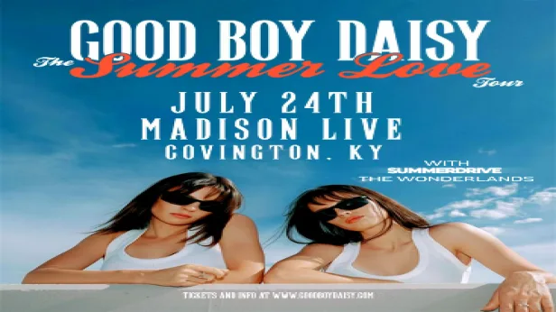 GOOD BOY DAISY - THE SUMMER LOVE TOUR
