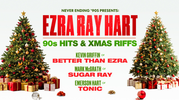 '90s Hits & Xmas Riffs with Ezra Ray Hart