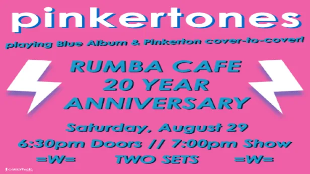 The Pinkertones celebrate Rumba Cafe's 20th Birthday!