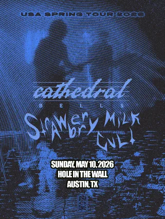 Strawberry Milk Cult, Cathedral Bells