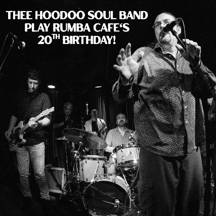 Hoodoo Happy Hour - Rumba's 20th Birthday!