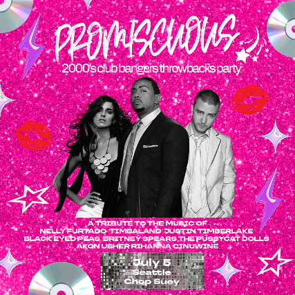 PROMISCUOUS - A 2000's CLUB BANGERS THROWBACKS PARTY