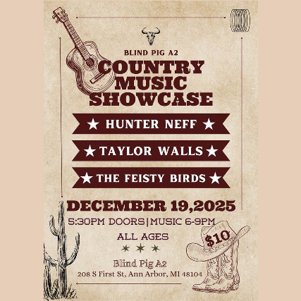 Michigan Twang: Americana & Country Music Showcase, Hunter Neff, Taylor Walls, The Feisty Birds
