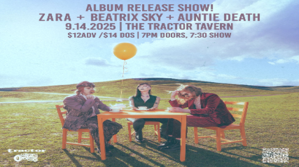 Zara (album release) w/ Beatrix Sky & Auntie Death