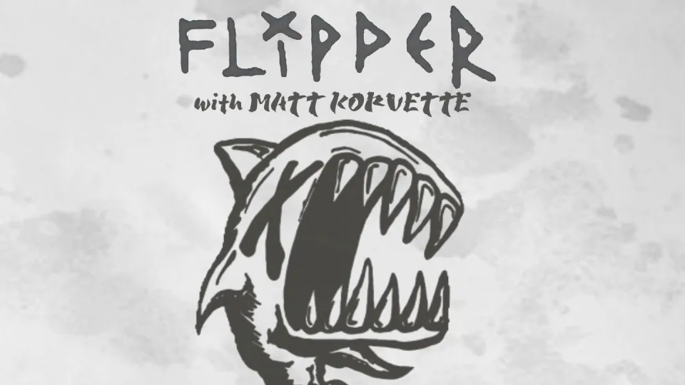 Flipper - Venue Changed To Holy Frijoles