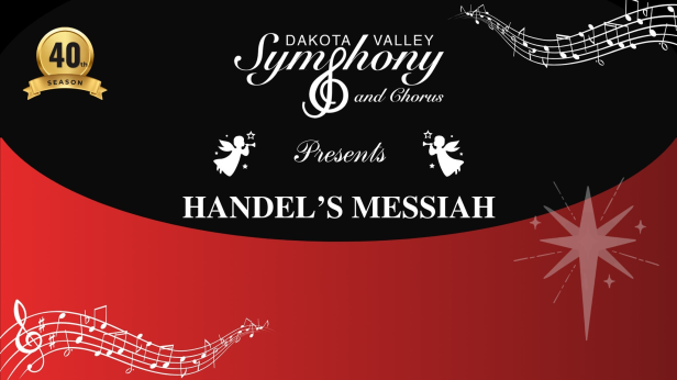 Dakota Valley Symphony & Chorus Handel's Messiah
