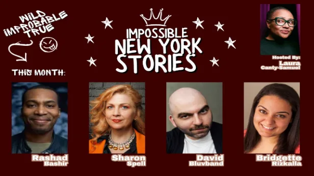 Impossible New York Stories (Feat. Rashad Bashir, Sharon Spell, David Bluvband, Bridgette Rizkalla)