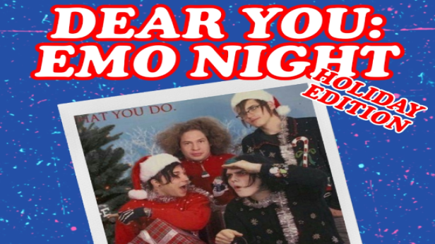 DEAR YOU: EMO NIGHT