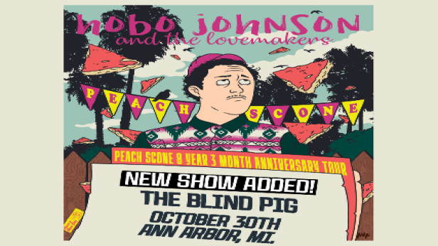 Peach Scone 8 Year 3 Month Anniversary Tour, HOBO JOHNSON AND THE LOVEMAKERS