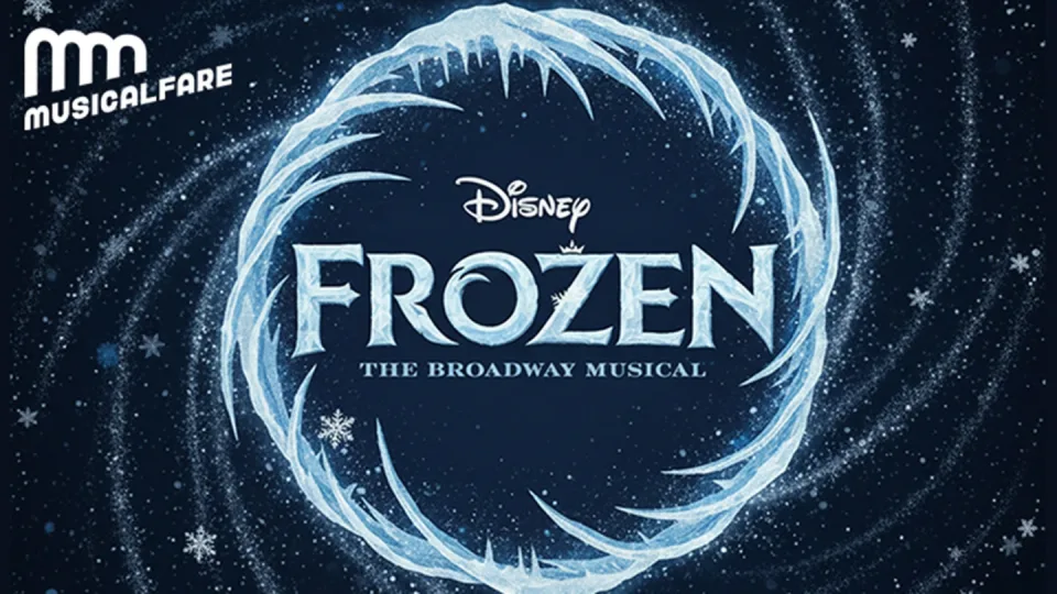 Disney's Frozen the Musical