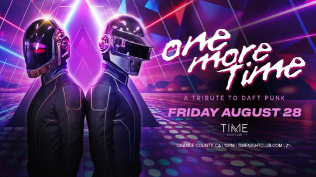 ONE MORE TIME: A DAFT PUNK TRIBUTE PARTY