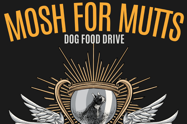 Mosh For Mutts (Dog Food Drive + Live Music)