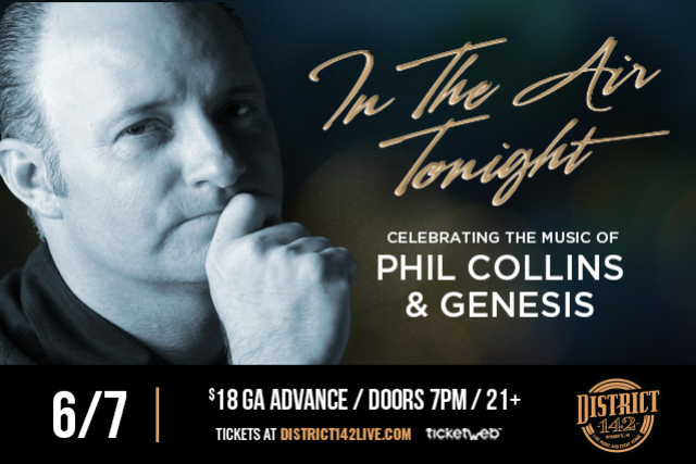 IN THE AIR TONIGHT - A Tribute to Phil Collins and Genesis