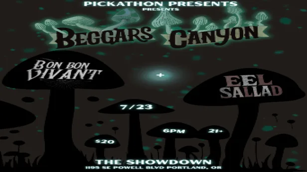 Eel Sallad, Bon Bon Vivant, and Beggars Canyon
