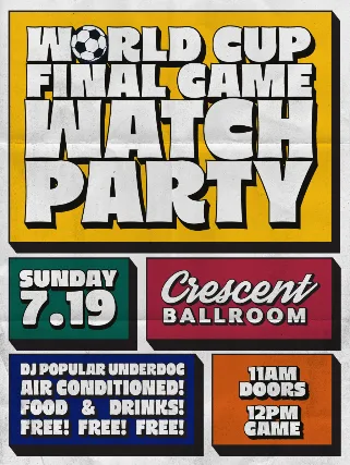 WORLD CUP FINAL GAME WATCH PARTY