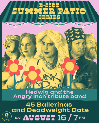 B Side Summer Patio Series with 45 Ballerinas and Deadweight Date