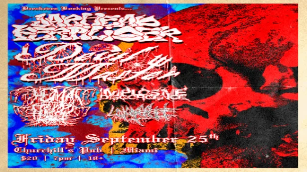 Jarhead Fertilizer, Devilmaster, Implosive Disgorgence, Humanfluidrot, and Undercrypt in Miami