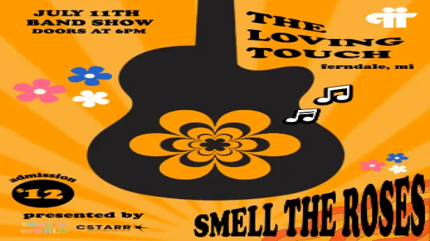 Smell the Roses