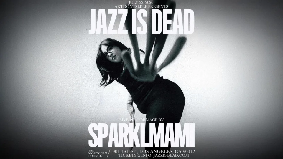 ARTDONTSLEEP Presents: Jazz Is Dead feat. Sparklmami
