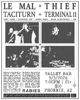 THIEF (LA) WITH LE MAL / TACITURN / TERMINAL 11