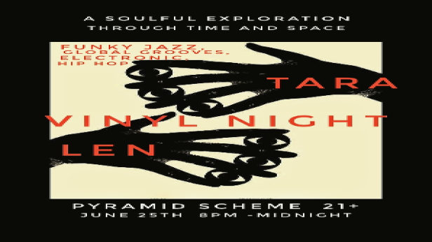 (FREE SHOW) Vinyl Night: Tara & Len - A Soulful Exploration of Time and Space