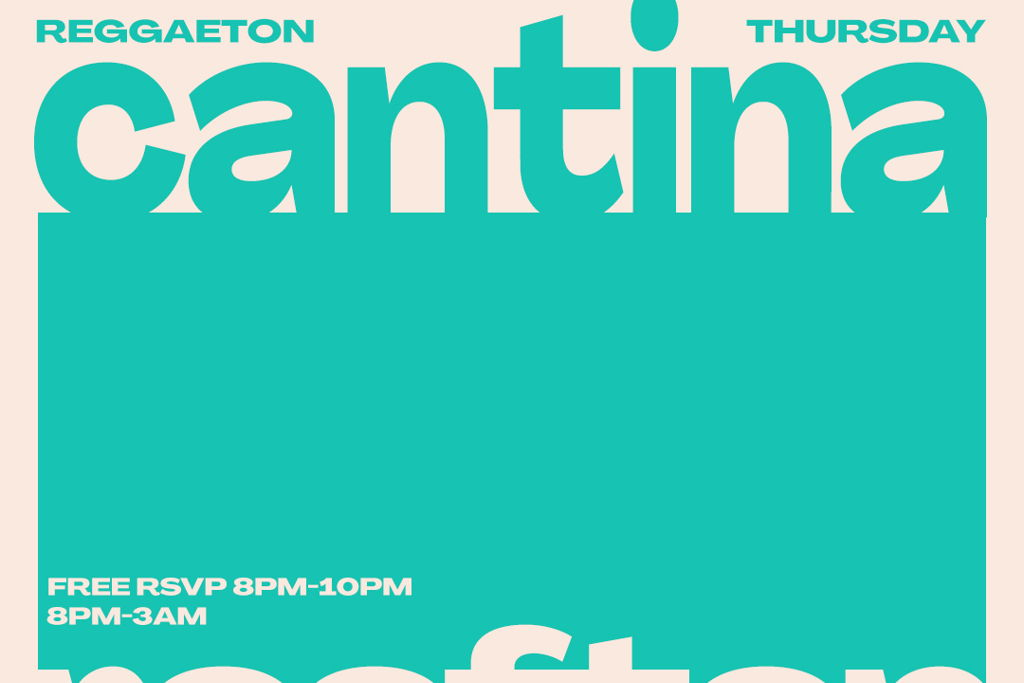 Cantina Rooftop Thursday