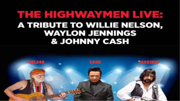 THE HIGHWAYMEN LIVE: A TRIBUTE TO WILLIE NELSON, WAYLON JENNINGS & JOHNNY CASH