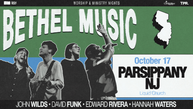 Bethel Music: Worship & Ministry Nights - Parsippany, NJ