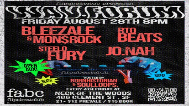 FlipABeatClub Presents: WAV Forum 4th Fridays at Neck of the Woods SF