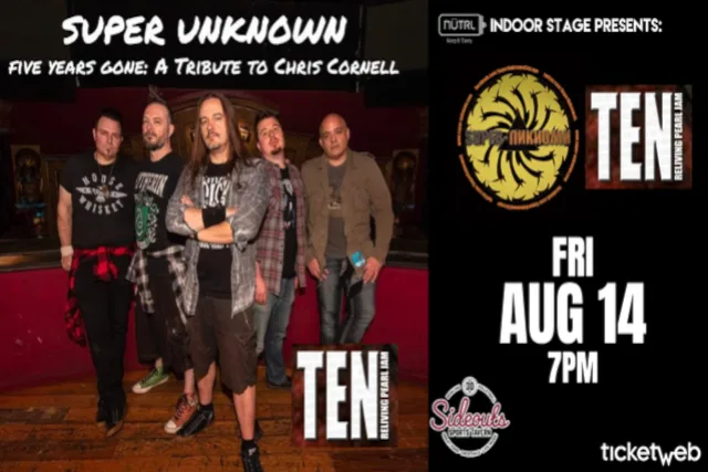 Super Unknown w/ Ten