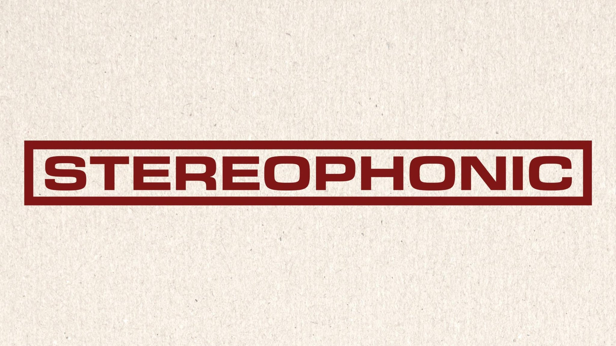 Stereophonic (Touring)