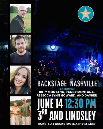 BACKSTAGE NASHVILLE! DAYTIME HIT SONGWRITERS SHOW featuring Billy Montana , Randy Montana , Rebecca Lynn Howard with DASHER