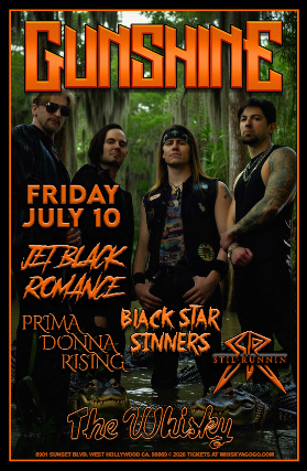 Gunshine, Jet Black Romance , Prima Donna Rising, Sons of Kaos, Black Star Sinners, Stil Runnin, School Of Rock