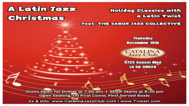A LATIN JAZZ CHRISTMAS Holiday Classics with a Latin twist | Featuring The Sabor Jazz Collective