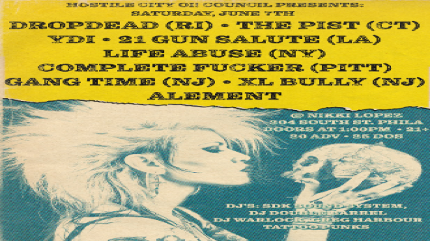 Drop Dead, The Pist, YDI, 21 Gun Salute, Life Abuse, Complete Fucker, Gang Time, XL Bully, Alement