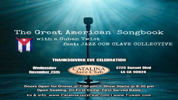 "The Great American Songbook' with a Cuban Twist" feat: THE CON CLAVE COLLECTIVE!
